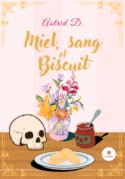 Miel, sang et Biscuit