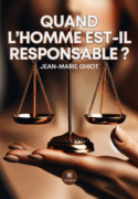 Quand l’homme est-il responsable ?