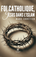 Foi catholique, Jésus dans l’islam