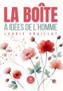 La boîte à idées de l’Homme