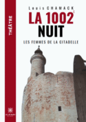 La 1002e nuit - Les femmes de la citadelle