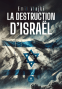 La destruction d’Israël