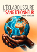 L’éclaboussure du sang d’honneur