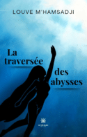 La traversée des abysses