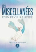 Les miscellanées d’un rêveur lucide