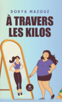 À travers les kilos