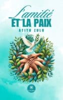 L’amitié et la paix