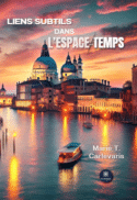 Liens subtils dans l’espace-temps