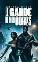 Le garde de mon corps