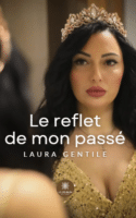 Le reflet de mon passé