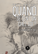 Quand se sent-on chez soi ? - Zazen et enseignements