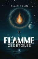 La flamme des étoiles