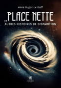 Place nette et autres histoires de disparition