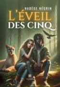 L’éveil des cinq