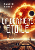 La dernière étoile