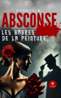 Absconse - Les ombres de la peinture