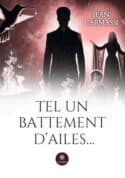 Tel un battement d’ailes…