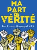 Ma part de vérité