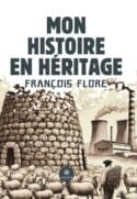 Mon histoire en héritage