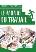 Le monde du travail