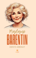 Madame Barentin