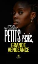 Petits péchés, grande vengeance