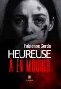 Heureuse à en mourir