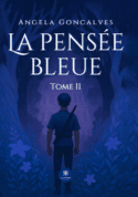 La pensée bleue : Tome II
