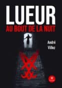 Lueur au bout de la nuit