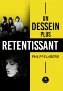 Un dessein plus retentissant