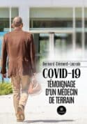 COVID-19 - Témoignage d’un médecin de terrain