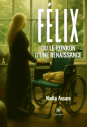 Félix ou le ronron d’une renaissance