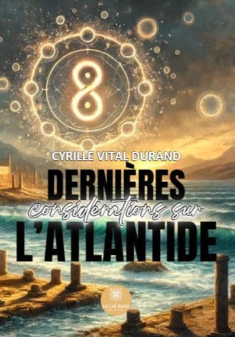 Dernières considérations sur l’Atlantide