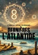 Dernières considérations sur l’Atlantide