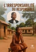 L’irresponsabilité du responsable