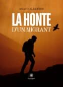 La honte d’un migrant