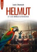 Helmut et les drôles d’oiseaux