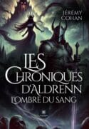 Les Chroniques d’Aldrenn - L’ombre du sang