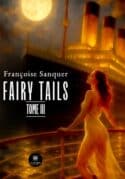 Fairy tails - Tome III