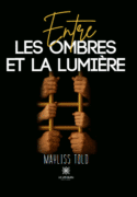 Entre les ombres et la lumière