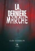 La dernière marche