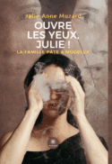 Ouvre les yeux, Julie ! - La famille pâte à modeler