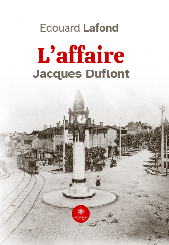 L’affaire Jacques Duflont