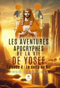 Les aventures apocryphes de la vie de Yosef - Épisode 4 :  Le delta du Nil