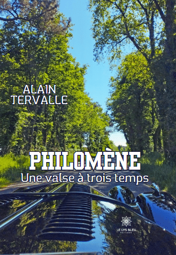 Philomène - Une valse à trois temps