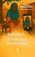 Bassira : la voix sous le manguier