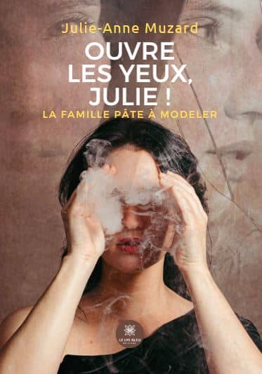 Ouvre les yeux, Julie ! - La famille pâte à modeler