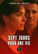 Sept jours pour une vie