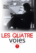 Les quatre voies