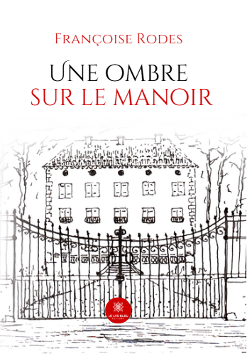 Une ombre sur le manoir